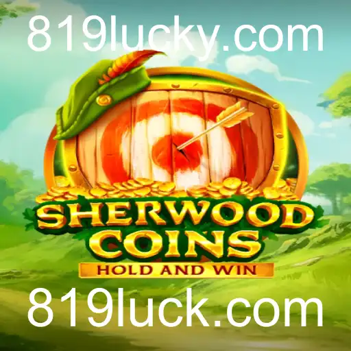 Explorando o Mundo de SherwoodCoins e 819luck.com: Um Guia Completo
